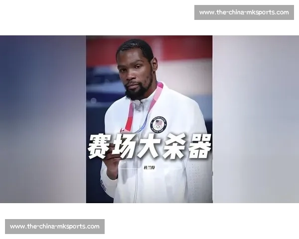 塞尔维亚更衣室惊爆:杜兰特被称 “魔鬼”,奥运赛场死神降临 塞尔维亚更衣室惊爆:杜兰特被称 “魔鬼”,奥运赛场死神降临