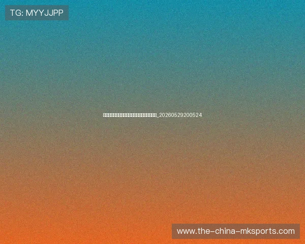 英超新星崛起:本赛季值得关注的年轻天才球员_20260529200524 英超新星崛起:本赛季值得关注的年轻天才球员_20260529200524